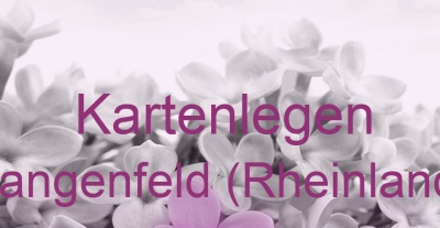Kartenlegen Langenfeld (Rheinland) | Top-Experten für Kartenlegen, Wahrsagen, Hellsehen, Zukunftsdeutung.